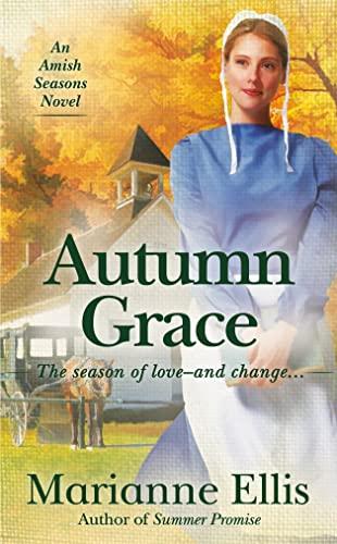 Autumn Grace (A Season Novel, Bk. 2)