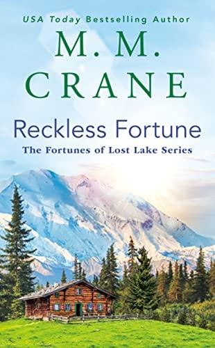 Reckless Fortune (Fortunes of Lost Lake, Bk. 2)