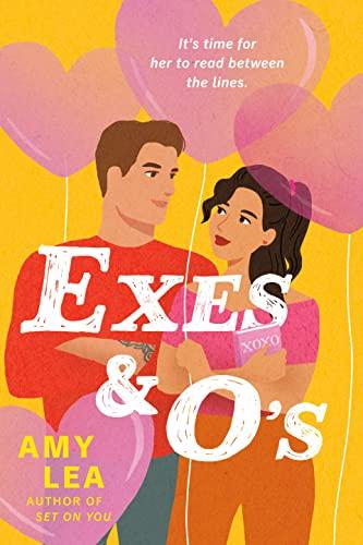 Exes and O's (The Influencer Series, Bk. 2)