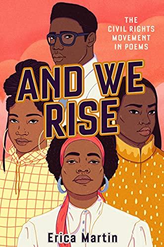 And We Rise: The Civil Rights Movement in Poems