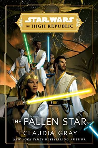 The Fallen Star (Star Wars The High Republic)