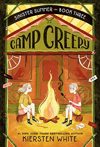 Camp Creepy (Sinister Summer, Bk. 3)