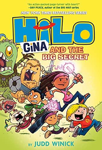 Gina and the Big Secret (Hilo, Bk. 8)