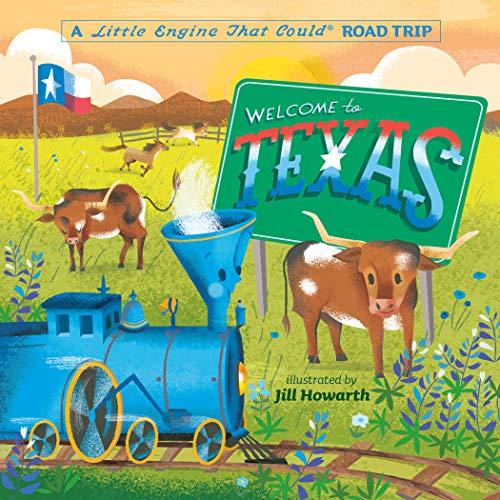 Welcome to Texas (A Little Engine That Could Road Trip)