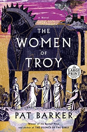 The Women of Troy (Large Print)