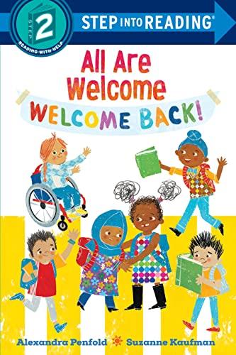 All Are Welcome: Welcome Back! (Step Into Reading, Step 2)