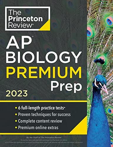 AP Biology Premium Prep, 2023: 6 Practice Tests