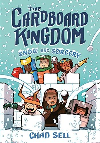 Snow and Sorcery (The Cardboard Kingdom, Bk. 3)