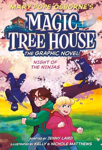 Night of the Ninjas (Magic Tree House Graphic Novel, Bk. 5)