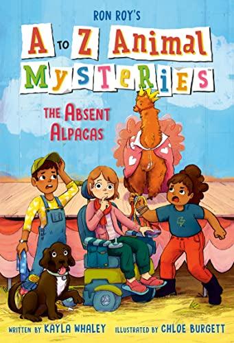 The Absent Alpacas (A to Z Animal Mysteries, Bk. 1)
