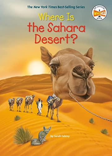 Where Is the Sahara Desert? (WhoHQ)