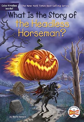 What Is the Story of the Headless Horseman? (WhoHQ)