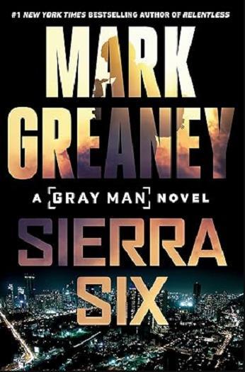 Sierra Six (Gray Man, Bk. 11)