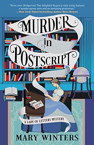 Murder in Postscript (Lady of Letters Mystery, Bk. 1)