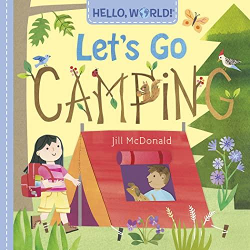 Let's Go Camping (Hello, World!)