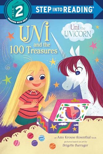 Uni and the 100 Treasures (Uni the Unicorn, Step Into Reading, Step 2)