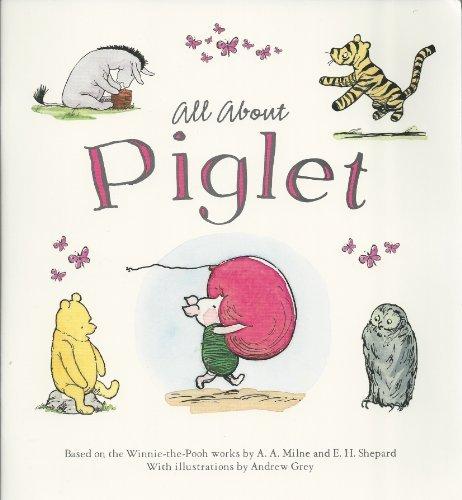 Piglet (All About)
