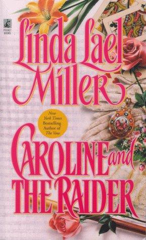 Caroline and the Raider (Orphan Train Trilogy, Bk. 3)
