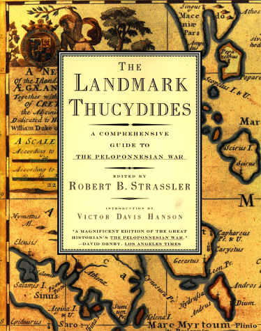 The Landmark Thucydides: A Comprehensive Guide to the Peloponnesian War