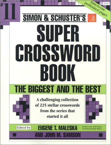 Super Crossword Book (Simon & Schuster, #11)