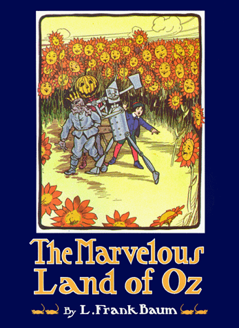 The Marvelous Land Of Oz (Books Of Wonder)