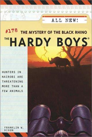 The Mystery of the Black Rhino (Hardy Boys Book: 178)