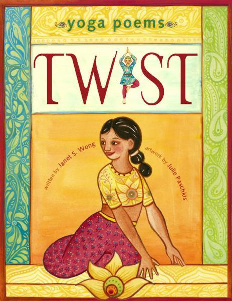 Twist (Yoga Poems)