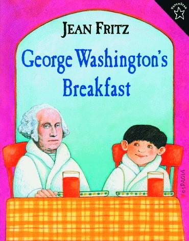 George Washington's Breakfast