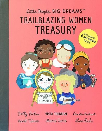 Trailblazing Women Treasury (Little People, Big Dreams)