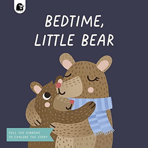 Bedtime, Little Bear: Pull the Ribbons to Explore the Story