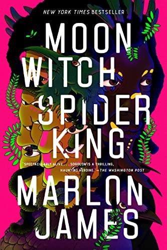 Moon Witch, Spider King (The Dark Star, Bk. 2)