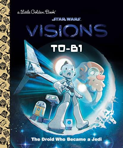T0-B1: The Droid Who Became a Jedi (Star Wars: Visions)