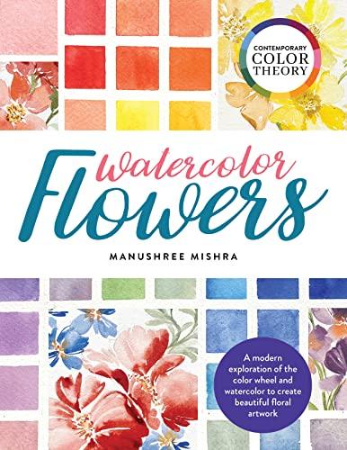 Watercolor Flowers (Contemporary Color Theory)