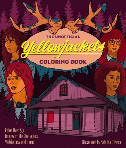 The Unofficial Yellowjackets Coloring Book