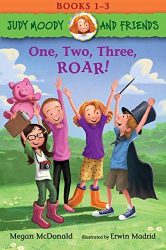 One, Two, Three, ROAR! (Judy Moody and Friends, Books 1-3