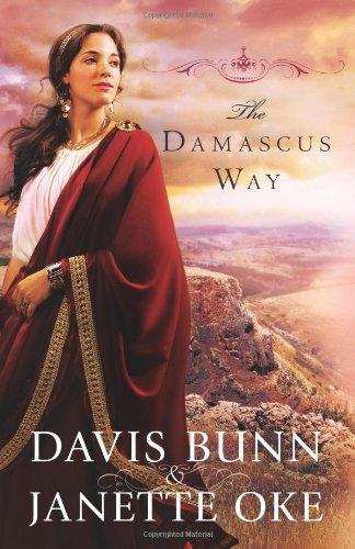 The Damascus Way (Acts of Faith Series, Book 3)