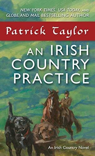 An Irish Country Practice (An Irish Country Novel)
