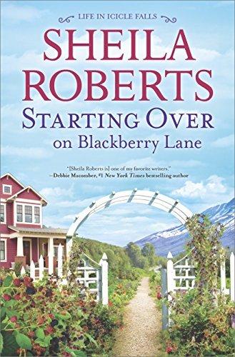 Starting Over on Blackberry Lane (Life in Icicle Falls Bk. 10)