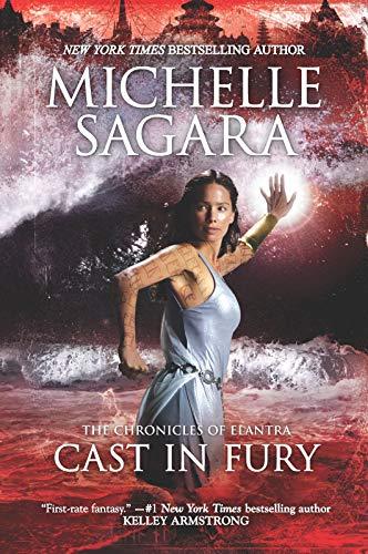 Cast in Fury (The Chronicles of Elantra)