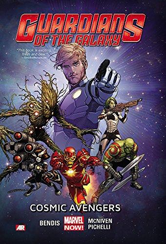 Cosmic Avengers (Guardians of the Galaxy, Volume 1)