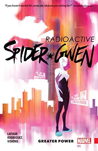 Greater Power (Spider-Gwen, Volume 1)