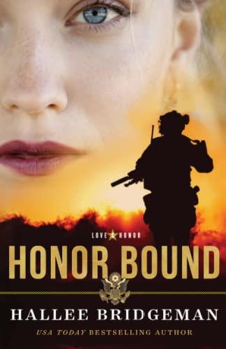 Honor Bound (Love and Honor, Bk. 1)
