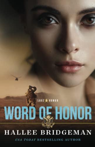 Word of Honor (Love and Honor, Bk. 2)