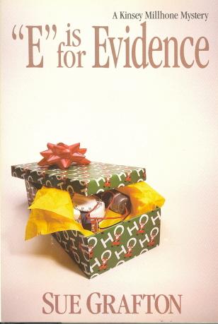 E Is for Evidence: A Kinsey Millhone Mystery