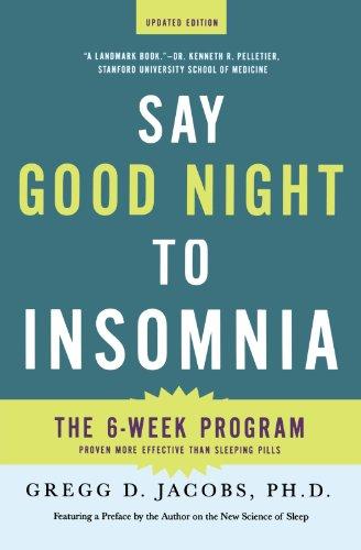 Say Good Night to Insomnia (Updated Edition)