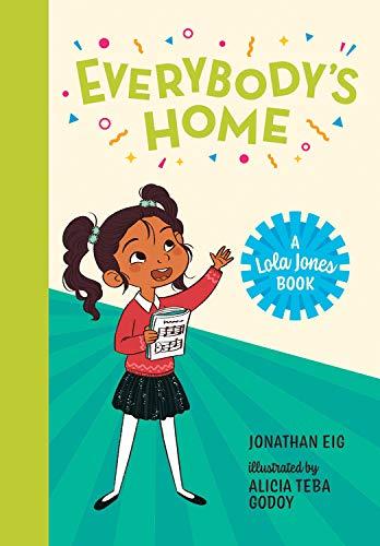 Everybody's Home (A Lola Jones Book)