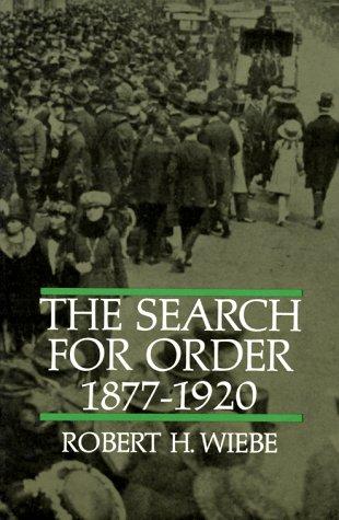 The Search for Order 1877-1920