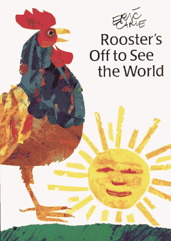 Rooster's Off To See The World (Miniature Edition)