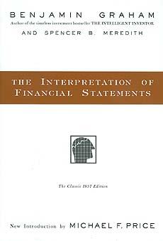 The Interpretation of Financial Statements (Classic 1937 Edition)