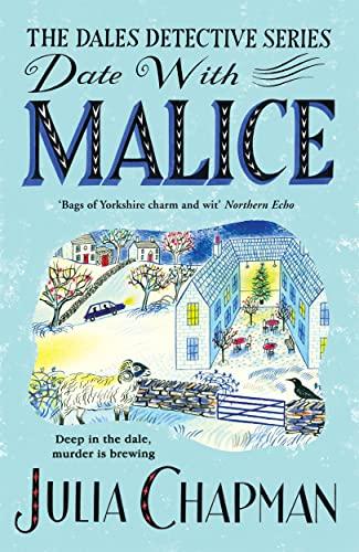 Date with Malice (The Dales Detective Series, Bk. 2)